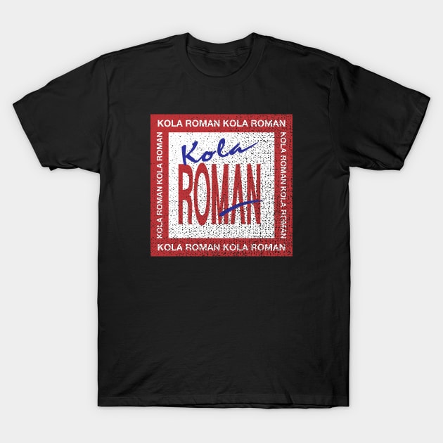 Kola Roman Colombia T-Shirt by dhaniboi